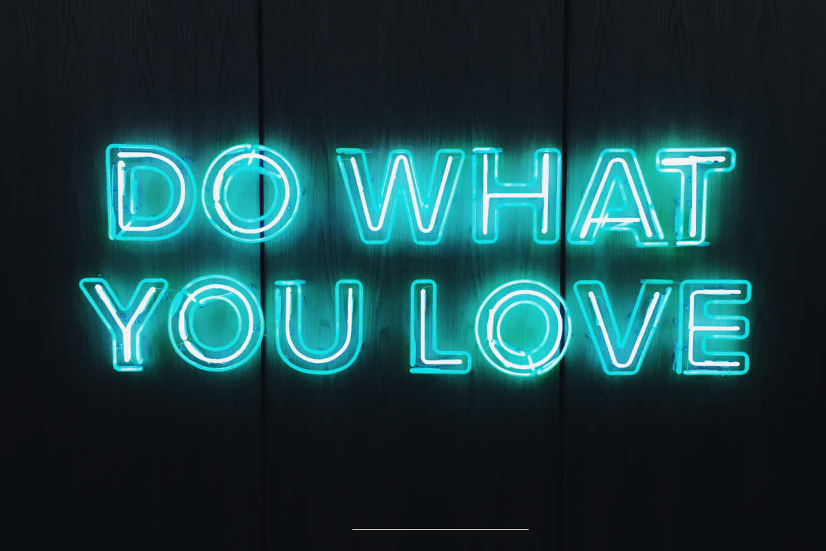 do what you love