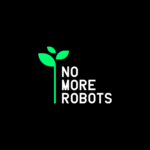 No More Robots